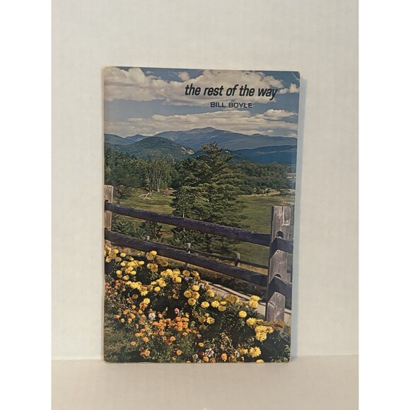 Other - The Rest Of The Way By Bill Boyle Moody Press Chicago 1972